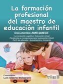 LA FORMACION PROFESIONAL DEL MAESTRO DE EDUCACION INFANTIL