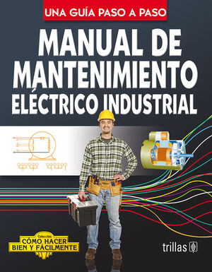 MANUAL DE MANTENIMIENTO ELECTRICO INDUSTRIAL