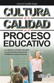 CULTURA DE LA CALIDAD EN EL PROCESO EDUCATIVO