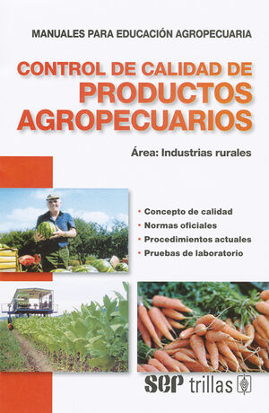 CONTROL DE CALIDAD DE PRODUCTOS AGROPECUARIOS