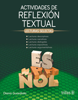 ACTIVIDADES DE REFLEXION TEXTUAL. LECTURAS SELECTAS
