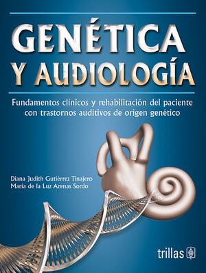 GENETICA Y AUDIOLOGIA