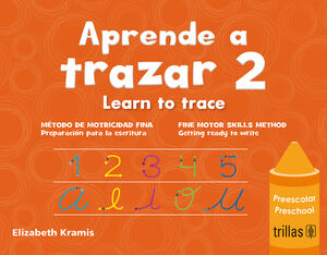 APRENDE A TRAZAR 2, LEARN TO TRACE