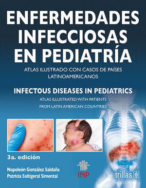ENFERMEDADES INFECCIOSAS EN PEDIATRIA = INFECTOUS DISEASES IN PEDIATRICS