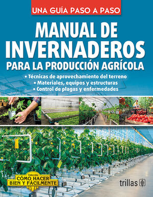 MANUAL DE INVERNADEROS PARA LA PRODUCCION AGRICOLA