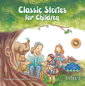 CLASSIC STORIES FOR CHILDREN