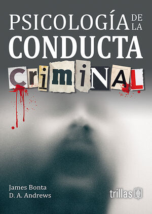 PSICOLOGIA DE LA CONDUCTA CRIMINAL