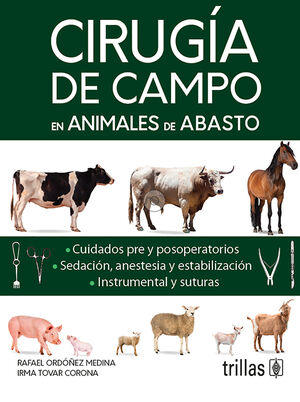 CIRUGIA DE CAMPO EN ANIMALES DE ABASTO