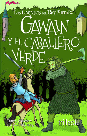 GAWAIN Y EL CABALLERO VERDE