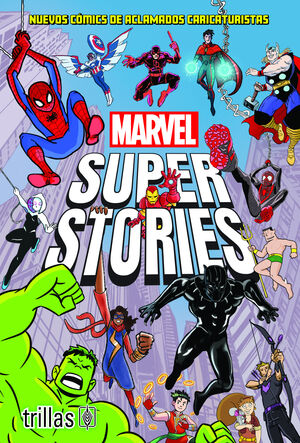 MARVEL SUPER STORIES