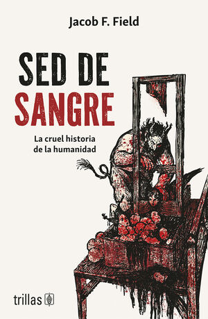 Sed de sangre
