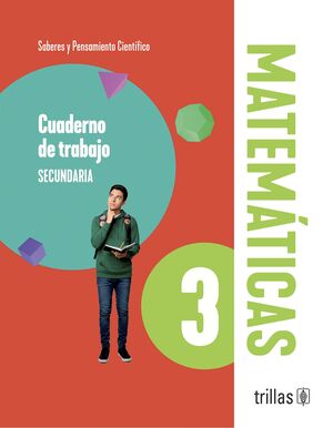 Matemáticas 3 Saberes y pensamiento científico