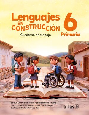 Lenguajes en construcción 6 primaria