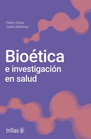 Bioética e investigación en salud