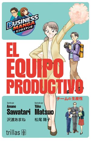 El equipo productivo