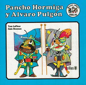 PANCHO HORMIGA Y ALVARO PULGON