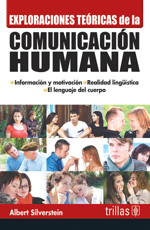 EXPLORACIONES TEORICAS DE LA COMUNICACION HUMANA