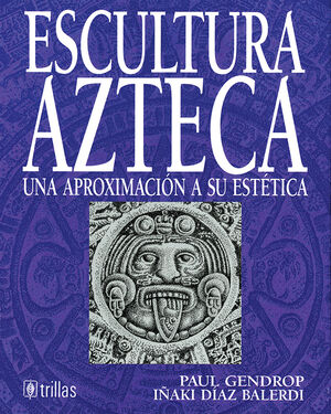 ESCULTURA AZTECA