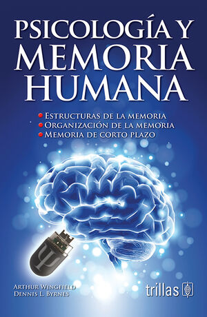 PSICOLOGIA Y MEMORIA HUMANA