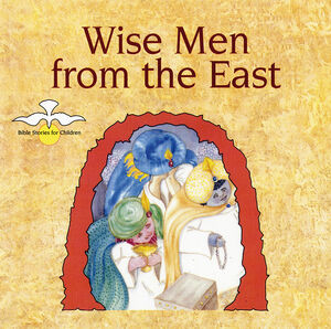 WISE MEN FROM THE EAST