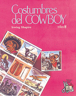 COSTUMBRES DEL COWBOY