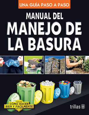 MANUAL DEL MANEJO DE LA BASURA