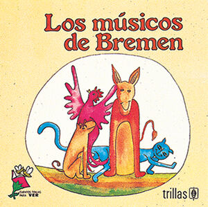 LOS MUSICOS DE BREMEN