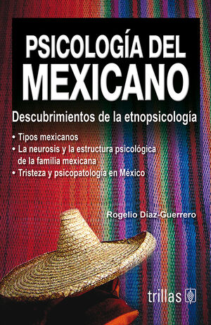 PSICOLOGIA DEL MEXICANO
