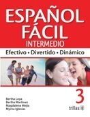 ESPAÑOL FACIL 3. INTERMEDIO