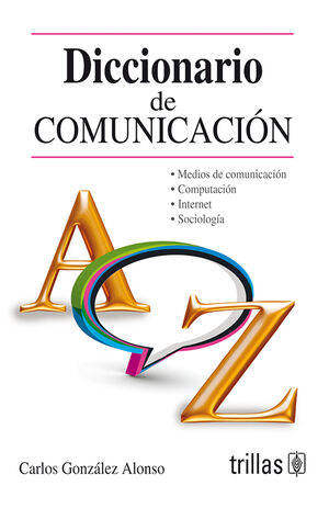 DICCIONARIO DE COMUNICACION