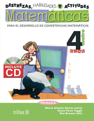 DESTREZAS, HABILIDADES Y ACTITUDES MATEMATICAS 4 INCLUYE CD