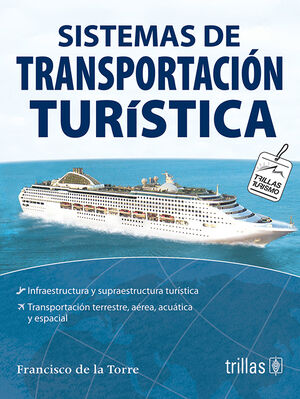SISTEMAS DE TRANSPORTACION TURISTICA