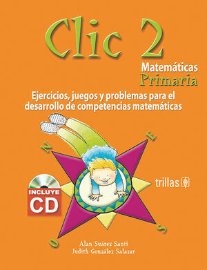 CLIC 2. MATEMATICAS PRIMARIA INCLUYE CD