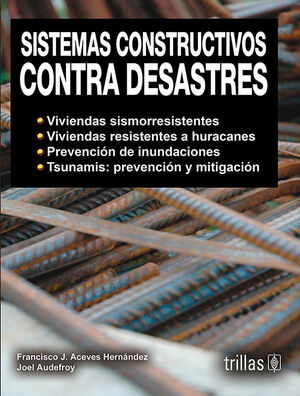 SISTEMAS CONSTRUCTIVOS CONTRA DESASTRES