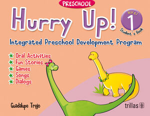 HURRY UP! PRESCHOOL, LEVEL 1. STUDENT'S BOOK