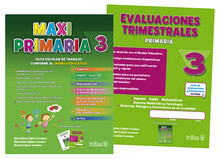 MAXIPRIMARIA 3. GUIA ESCOLAR DE TRABAJO Y EVALUACIONES TRIMESTRALES